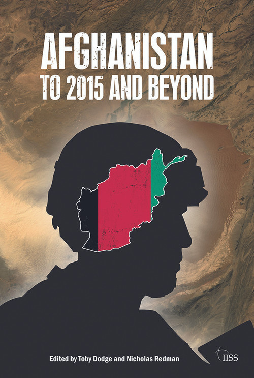 Afghanistan: to 2015 and Beyond - 9780415696425 by Toby Dodge, Nicholas Redman, 9780415696425