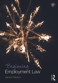 Beginning Employment Law by James Marson, 9780415658966