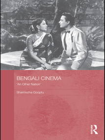 Bengali Cinema ('An Other Nation') - 9780415674492 by Sharmistha Gooptu, 9780415674492