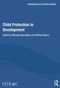 Child Protection in Development - 9780415815093 by Michael Bourdillon, William Myers, 9780415815093