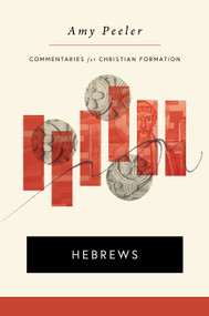 Hebrews - 9780802877383 by Amy Peeler, 9780802877383