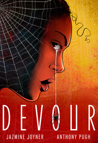 Devour (A Graphic Novel) - 9781419763069 by Jazmine Joyner, Anthony Pugh, 9781419763069