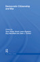 Democratic Citizenship and War - 9780415642057 by Yoav Peled, Noah Lewin-Epstein, Guy Mundlak, Jean Cohen, 9780415642057