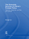 The Domestic Sources of China's Foreign Policy (Regimes, Leadership, Priorities and Process) - 9780415697217 by Lai Hongyi, 9780415697217
