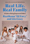 Real Life, Real Family (A Guide to Raising Empowered Children) by Gia Casey, DJ Envy, 9781419770159