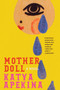 Mother Doll (A Novel) by Katya Apekina, 9781419770951