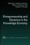 Entrepreneurship and Dynamics in the Knowledge Economy by Charlie Karlsson, Börje Johansson, Roger Stough, 9780415494069
