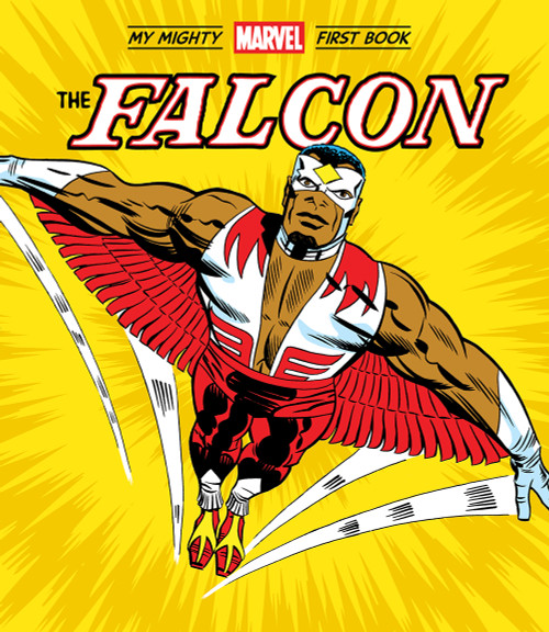 The Falcon: My Mighty Marvel First Book by Marvel Entertainment, Jack Kirby, 9781419772047