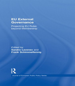EU External Governance (Projecting EU Rules beyond Membership) - 9780415816014 by Sandra Lavenex, Frank Schimmelfennig, 9780415816014