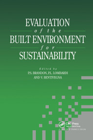 Evaluation of the Built Environment for Sustainability - 9780415514453 by Vicenzo Bentivegna, P.S. Brandon, Patrizia Lombardi, 9780415514453