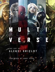 Multiverse: The Art of Aleksi Briclot by Aleksi Briclot, 9781419773990