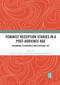 Feminist Reception Studies in a Post-Audience Age (Returning to Audiences and Everyday Life) - 9780367593056 by Andre Cavalcante, Andrea Press, Katherine Sender, 9780367593056