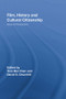 Film, History and Cultural Citizenship (Sites of Production) by Tina Mai Chen, David S. Churchill, 9780415514644