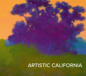 Artistic California (Regional Art from the Collection of the Fine Arts Museums of San Francisco) by Emma Acker, Fine Arts Museums of San Francisco, 9781949480412