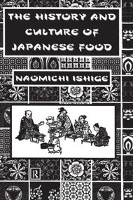 History Of Japanese Food - 9780415515399 by Ishige, 9780415515399