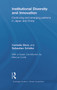 Institutional Diversity and Innovation (Continuing and Emerging Patterns in Japan and China) by Cornelia Storz, Sebastian Schäfer, 9780415726207