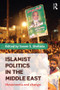 Islamist Politics in the Middle East (Movements and Change) - 9780415783620 by Samer Shehata, 9780415783620