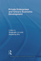 Private Enterprises and China's Economic Development - 9780415666442 by Shuanglin Lin, Xiaodong Zhu, 9780415666442