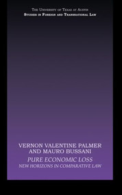 Pure Economic Loss (New Horizons in Comparative Law) - 9780415574587 by Vernon Valentine Palmer, Mauro Bussani, 9780415574587