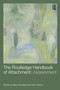 The Routledge Handbook of Attachment: Assessment by Steve Farnfield, Paul Holmes, 9780415538251