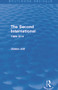 The Second International (Routledge Revivals) (1889-1914) - 9780415741200 by James Joll, 9780415741200