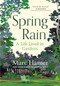 Spring Rain (A Life Lived in Gardens) by Marc Hamer, 9781778400278