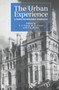 The Urban Experience (A People-Environment Perspective) by F.E. Brown, S.J. Neary, M.S. Symes, 9780415514378