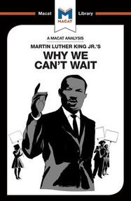 An Analysis of Martin Luther King Jr.'s Why We Can't Wait - 9781912128129 by Jason Xidias, 9781912128129
