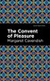 The Convent of Pleasure - 9798888973714 by Margaret Cavendish, Mint Editions, 9798888973714
