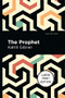 The Prophet - 9798888973486 by Kahlil Gibran, Mint Editions, 9798888973486