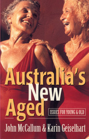 Australia's New Aged (Issues for young and old) by John McCallum, 9781864482188