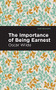 The Importance of Being Earnest - 9798888973912 by Oscar Wilde, Mint Editions, 9798888973912