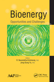 Bioenergy (Opportunities and Challenges) - 9781774633830 by R. Navanietha Krishnaraj, Jong-Sung Yu, 9781774633830
