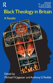 Black Theology in Britain (A Reader) - 9781845530594 by Michael N. Jagessar, Anthony G. Reddie, 9781845530594