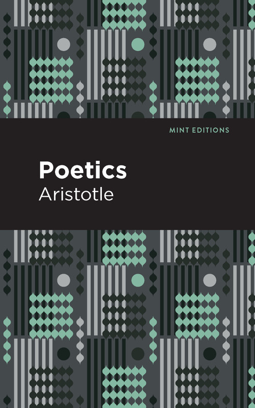Poetics - 9798888971710 by Aristotle, Mint Editions, 9798888971710