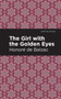 The Girl with the Golden Eyes - 9798888972984 by Honoré de Balzac, Mint Editions, 9798888972984