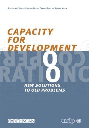 Capacity for Development (New Solutions to Old Problems) by Sakiko Fukuda-Parr, Carlos Lopes, 9781853839191