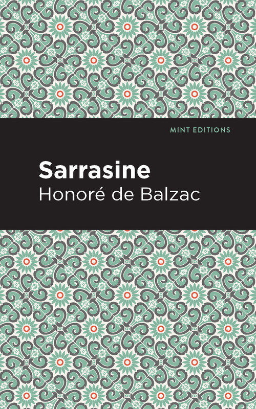 Sarrasine - 9798888972953 by Honoré de Balzac, Mint Editions, 9798888972953