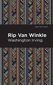 Rip Van Winkle - 9798888974599 by Washington Irving, Mint Editions, 9798888974599