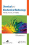 Chemical and Biochemical Technology (Materials, Processing, and Reliability) - 9781774633601 by Sergei D. Varfolomeev, 9781774633601