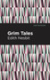 Grim Tales - 9798888972175 by Edith Nesbit, Mint Editions, 9798888972175