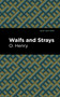 Waifs and Strays - 9798888973844 by O. Henry, Mint Editions, 9798888973844