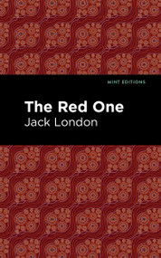 The Red One - 9798888973134 by Jack London, Mint Editions, 9798888973134