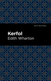 Kerfol - 9798888972182 by Edith Wharton, Mint Editions, 9798888972182
