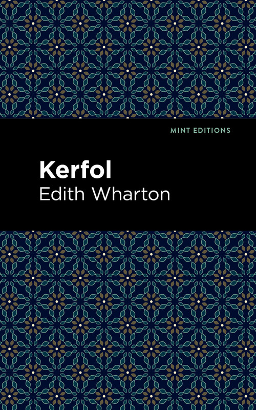 Kerfol - 9798888972182 by Edith Wharton, Mint Editions, 9798888972182