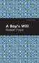 A Boy's Will - 9798888974209 by Robert Frost, Mint Editions, 9798888974209