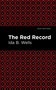 The Red Record - 9798888973035 by Ida B. Wells, Mint Editions, 9798888973035