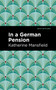 In a German Pension - 9798888973493 by Katherine Mansfield, Mint Editions