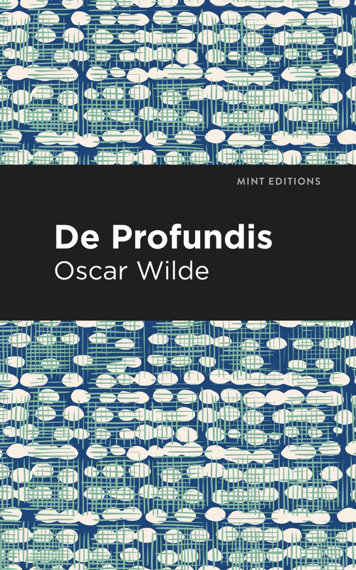 De Profundis - 9798888973905 by Oscar Wilde, Mint Editions, 9798888973905