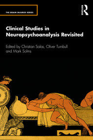 Clinical Studies in Neuropsychoanalysis Revisited - 9781032036878 by Christian Salas, Oliver Turnbull, Mark Solms, 9781032036878